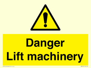 Danger Lift machinery